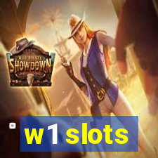 w1 slots